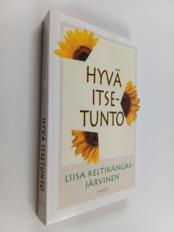 Liisa Keltikangas-Järvinen : Hyvä itsetunto