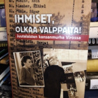 IHMISET OLKAA VALPPAINA ( SIS POSTIKULU ) - pikkukuva 1