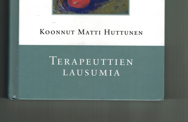 Huttunen: Terapeuttien lausumia