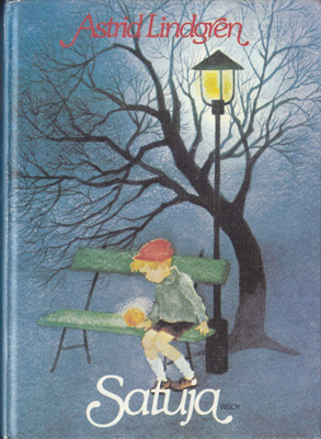 Astrid Lindgren: Satuja (sid.Wsoy 1981)