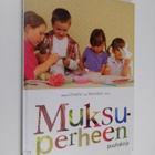 Johanna Vireaho : Muksuperheen puuhakirja - pikkukuva 1