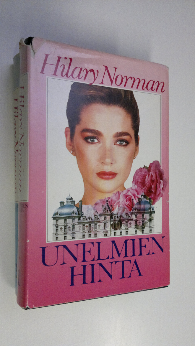 Hilary Norman : Unelmien hinta 1-2