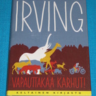 John Irving - Vapauttakaa karhut! - Keltainen kirjasto - pikkukuva 1