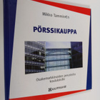 Mikko Tamminen : Pörssikauppa : osakemarkkinoiden peruste... - pikkukuva 1