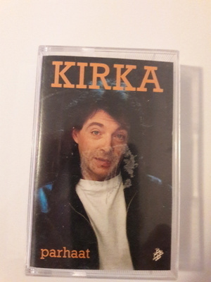 C-kasetti; Kirka - Parhaat