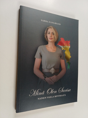 Sarisa Zangiband : Minä olen Sarisa : Nainen vailla kotim...