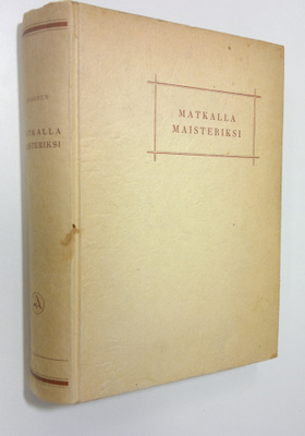 Inga Brogren : Matkalla maisteriksi