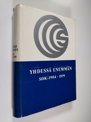 Touko Perko : Yhdessä enemmän : SOK 1904-1979