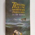 Julian Barnes : A history of the world in 10 1/2 chapters - pikkukuva 1