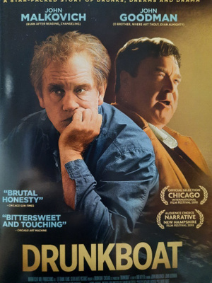 Drunkboat (Malkovich, Goodman)