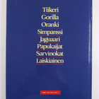 Sademetsät : tiikeri, gorilla, oranki, simpanssi, jaguaar... - pikkukuva 2