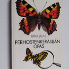 Ilkka Jalas : Perhostenkeräilijän opas - pikkukuva 1