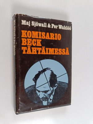 Maj Sjöwall : Komisario Beck tähtäimessä