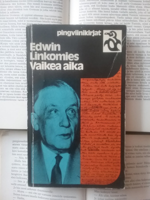 Edwin Linkomies - Vaikea aika (nid.)