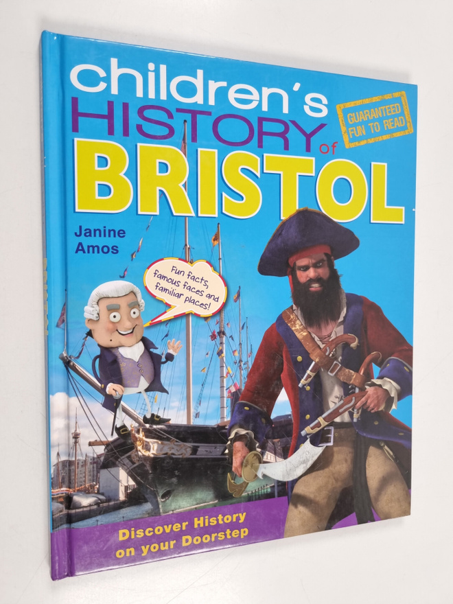 Janine Amos : Children's History of Bristol