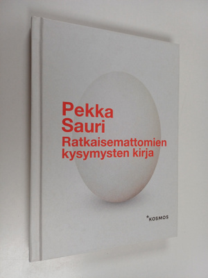 Pekka Sauri : Ratkaisemattomien kysymysten kirja