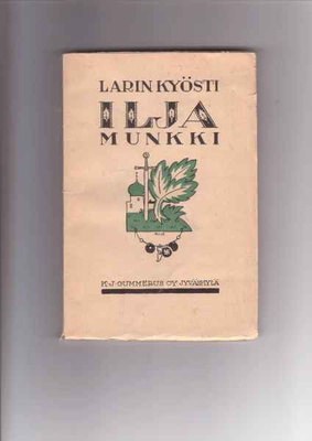Larin-Kyösti: Ilja Munkki