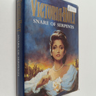 Victoria Holt : Snare of Serpents - pikkukuva 1