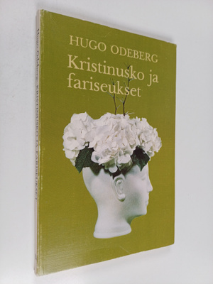 Hugo Odeberg : Kristinusko ja fariseukset