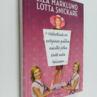 Liza Marklund ym. : Helvetissä on erityinen paikka naisil... - pikkukuva 1