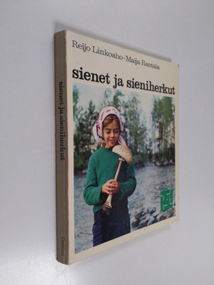 Maija Rantala ym. : Sienet ja sieniherkut