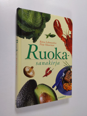 Ritva Lehmusoksa : Ruokasanakirja