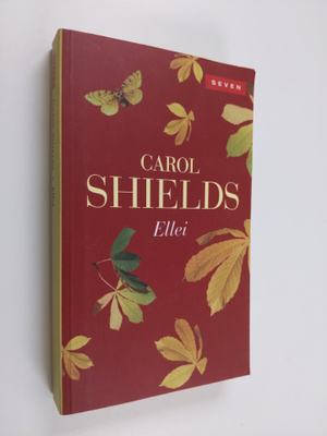 Carol Shields : Ellei