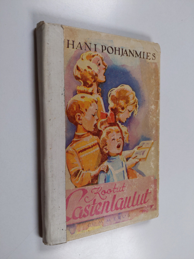 Juhani Pohjanmies : Kootut lastenlaulut