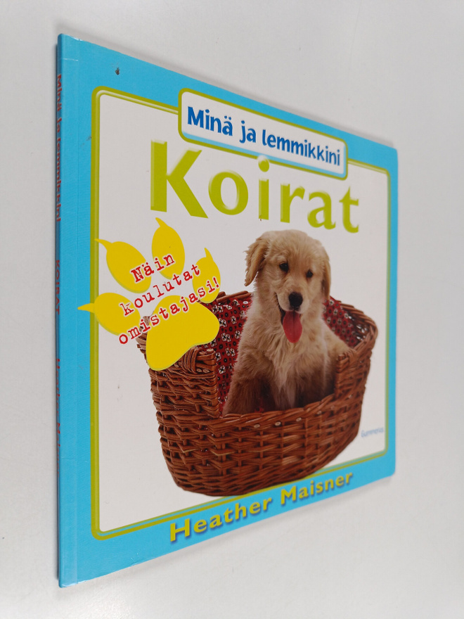 Heather Maisner : Koirat : näin koulutat omistajasi!