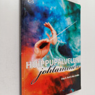Chip R. Bell : Huippupalvelun johtaminen - pikkukuva 1