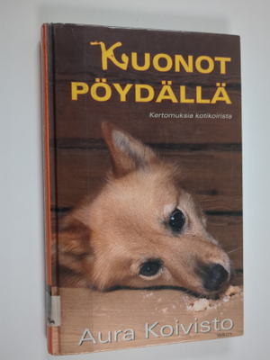 Aura Koivisto : Kuonot pöydällä