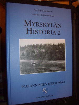 Smolander ( toim. ) : Myrskylän historia 2 (1 p.2012) Sis.pk