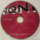 Roni • Call Me CD-Single - pikkukuva 2