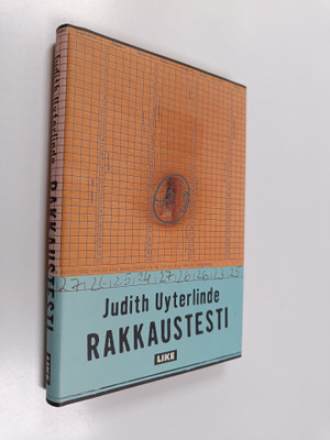 Judith Uyterlinde : Rakkaustesti