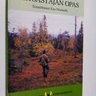 Esa (toim.) Niemelä : Metsästäjän opas - pikkukuva 1