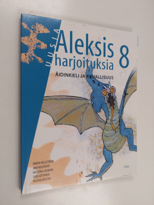 Aleksis : äidinkieli ja kirjallisuus, 8 - Uusia harjoituksia