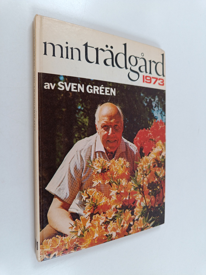 Sven Green : Min trädgård 1973