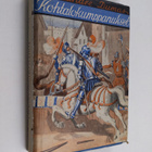 Alexandre Dumas : Kohtalokumppanukset : historiallinen ro... - pikkukuva 1