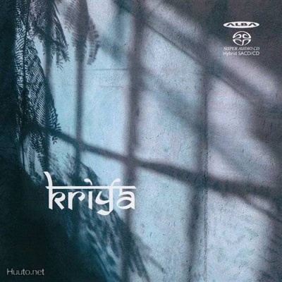 Kriya: Kriya (SACD, Alba Records)