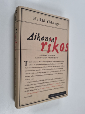 Heikki Ylikangas : Aikansa rikos : historiallisen kehityk...