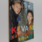 Kristiina Hämäläinen : Kivan käytöksen kirja - pikkukuva 1
