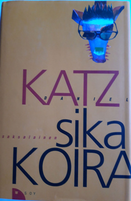 Katz Daniel: Sikakoira