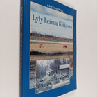 Riitta Ampuja : Lyly keinuu Kiikussa - pikkukuva 1