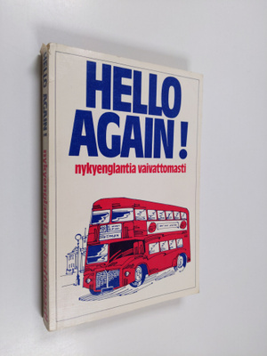 Doug Case : Hello again! : nykyenglantia vaivattomasti