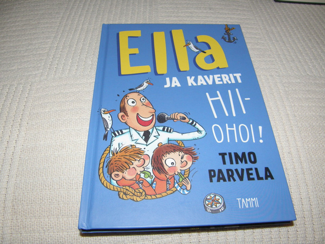 Timo Parvela Ella ja kaverit Hiiohoi!