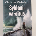 Christina Wahlden : Syklonivaroitus - pikkukuva 1