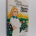 Mary (Agatha Christie) Westmacott : Ruusun aika - pikkukuva 1