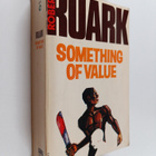 Robert C. Ruark : Something of Value - pikkukuva 1