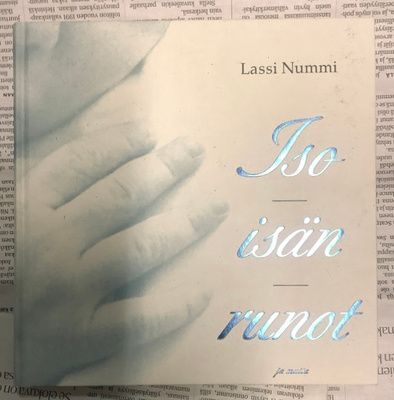 Lassi Nummi - Isoisän runot ja muita (sid.)
