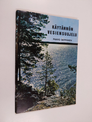 Paavo Seppänen : Käytännön vesiensuojelu